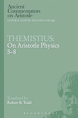 Themistius: On Aristotle Physics 5-8-..