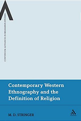 Contemporary Western Ethnography And The Definition Of Religion-..