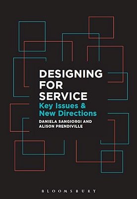 Designing For Service: Key Issues And New Directions-..
