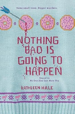 Nothing Bad Is Going To Happen-..