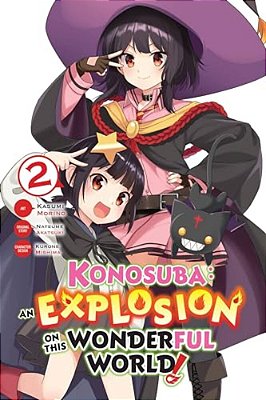 Konosuba: An Explosion On This Wonderful World!, Vol. 2 (Manga)-..