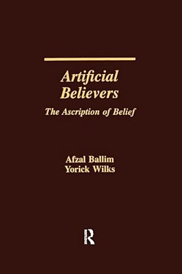 Artificial Believers: The Ascription Of Belief-..