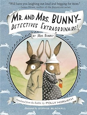 Mr. And Mrs. Bunny - Detectives Extraordinaire!-..