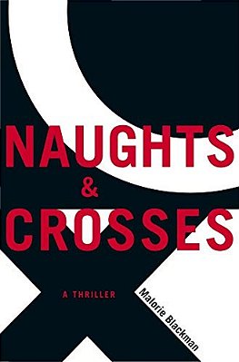 Naughts & Crosses-..