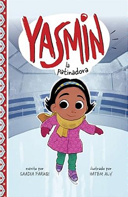 Yasmin La Patinadora-..