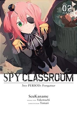 Spy Classroom 3RD Period: Forgetter, Vol. 2 (Manga)-..