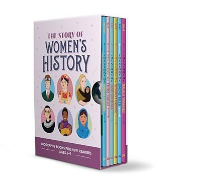 The Story Of Women's History Box Set: Inspiring Biographies For Young Readers-..