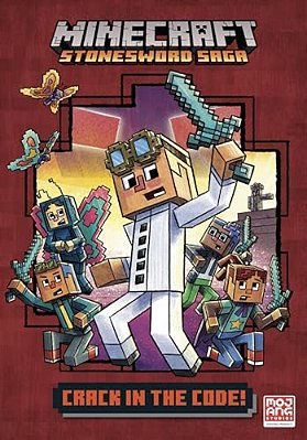 Crack In The Code! (Minecraft Stonesword Saga #1)-..