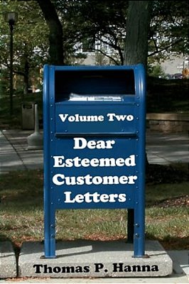 Dear Esteemed Customer Letters, Volume Two-..