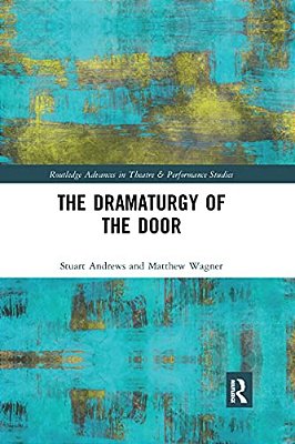 The Dramaturgy Of The Door-..