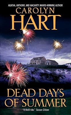 Dead Days Of Summer: A Death On Demand Mystery-..