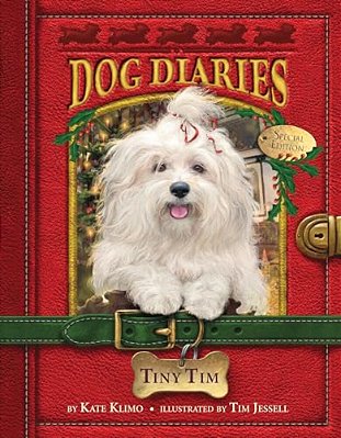 Dog Diaries #11: Tiny Tim (Dog Diaries Special Edition)-..