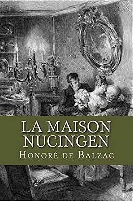 La Maison Nucingen-..
