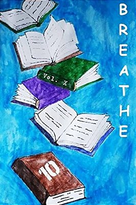 Breathe 10: Our Best-..