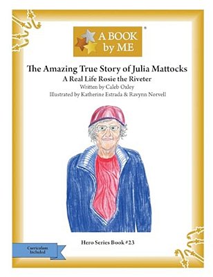 The Amazing True Story Of Julia Mattocks: A Real Life Rosie The Riveter-..