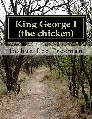 King George: (The Chicken)-..
