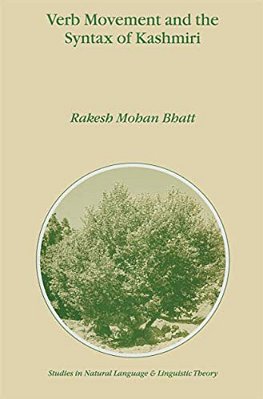 Verb Movement And The Syntax Of Kashmiri-..