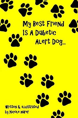 My Best Friend Is A Diabetic Alert Dog-..