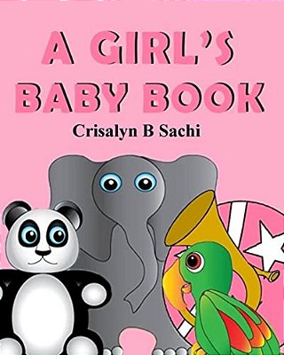A Girl's Baby Book-..