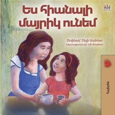 My Mom Is Awesome (Armenian Children's Book)-..