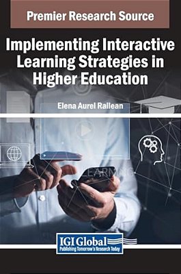 Implementing Interactive Learning Strategies In Higher Education-..