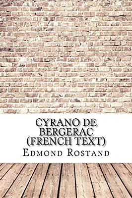 Cyrano De Bergerac (French Text)-..