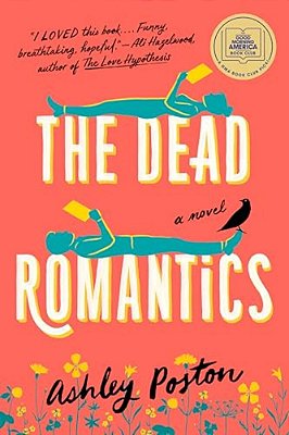 The Dead Romantics: A Gma Book Club Pick-..