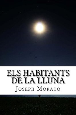 Els Habitants De La Lluna-..