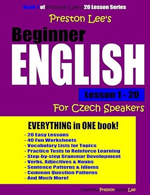 Preston Lee's Beginner English Lesson 1 - 20 For Czech Speakers-..