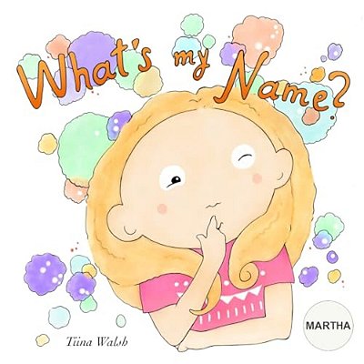 What's My Name? Martha-..
