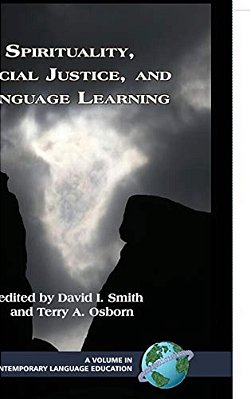 Spirituality, Social Justice, And Language Learning-..
