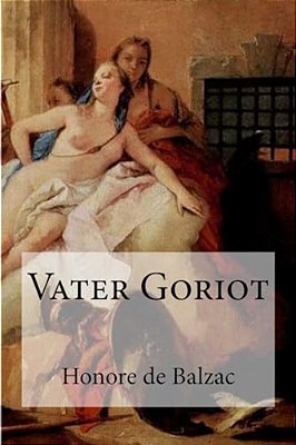 Vater Goriot-..