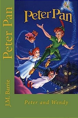 Peter Pan: Peter And Wendy-..