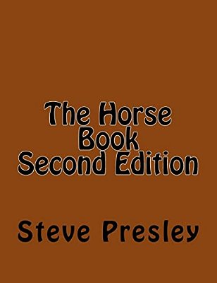The Horse Book Second Edition-..