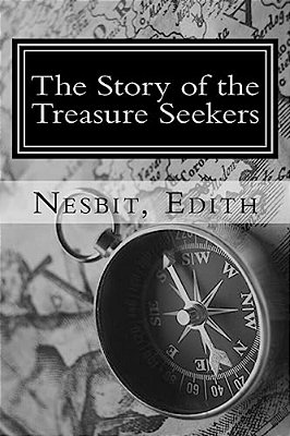The Story Of The Treasure Seekers-..