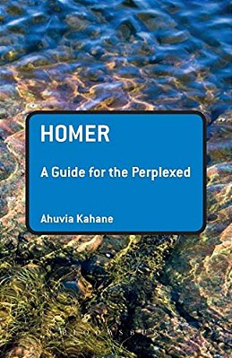 Homer: A Guide For The Perplexed-..