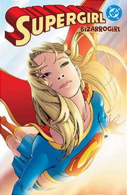 Supergirl: Bizarrogirl (New Edition)-..