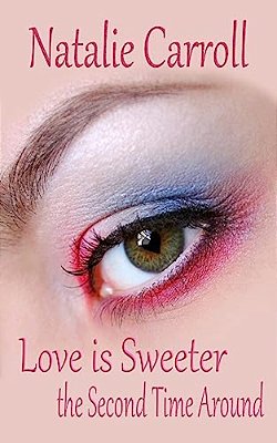 Love Is Sweeter The Second Time Around-..