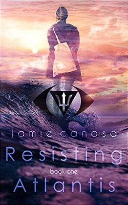 Resisting Atlantis (Atlantis #1)-..