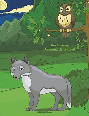 Livre De Coloriage Animaux De La Forêt 1 & 2-..