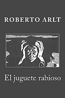 El Juguete Rabioso-..