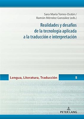 Realidades Y Desafíos De La Tecnología Aplicada A La Traducción E Interpretación-..