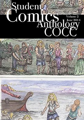 Student Comics Anthology Cocc Volume 2-..