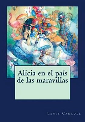Alicia En El País De Las Maravillas-..