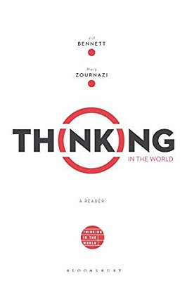 Thinking In The World A Reader-..