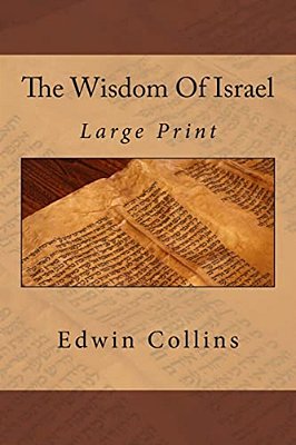The Wisdom Of Israel: Large Print-..