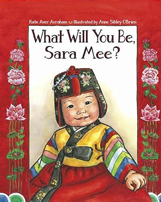 What Will You Be, Sara Mee?-..