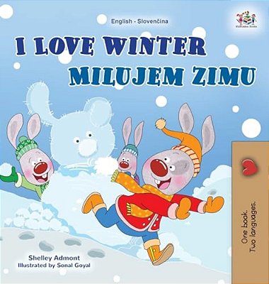 I Love Winter (English Slovak Bilingual Children's Book)-..