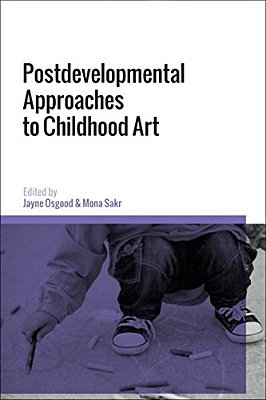 Postdevelopmental Approaches To Childhood Art-..