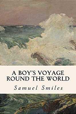 A Boy's Voyage Round The World-..